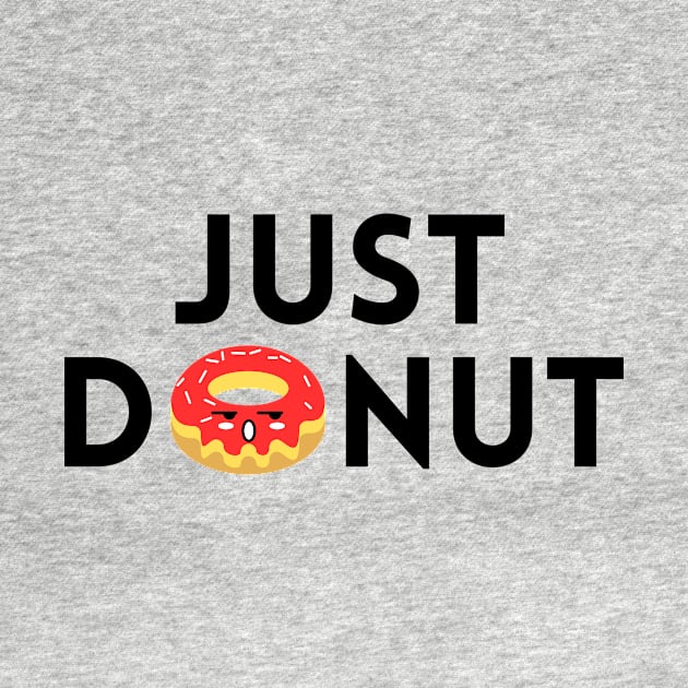 Just Donut | Donut Pun by Allthingspunny